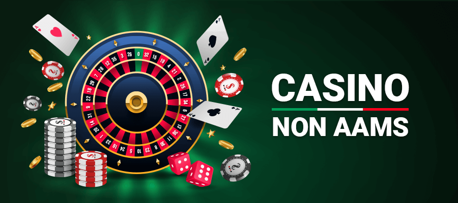 I migliori siti casino non AAMS gioca senza limiti!